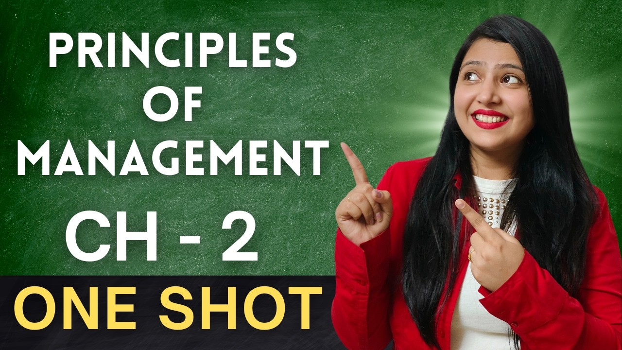 Ch 2 Principles of Management | Detailed One Shot Class 12 Business ...