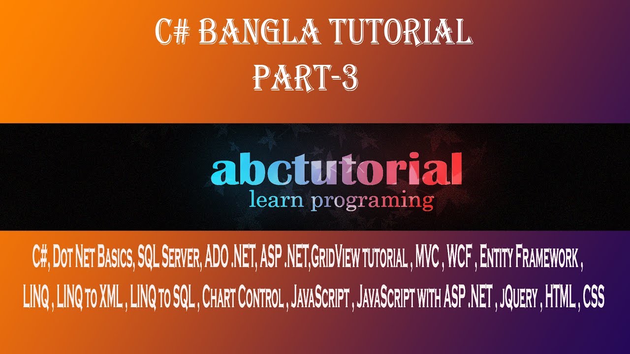 C# Bangla Tutorial (Part-3)- Function In C# | Use Of Out,Ref,Parameter ...