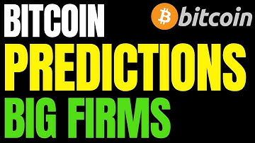 $150K to $300K: Long Term Bitcoin Price Predictions From Big Firms | NEXT BTC BULL RUN!