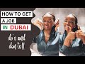 HOW TO PREPARE FOR A JOB INTERVIEW IN DUBAI 2022