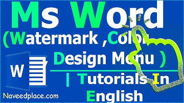 Ms Word - Watermark , Page Color , Design Menu | Tutorials