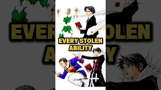 Every Ability Chrollo Has Stolen #hunterxhunter