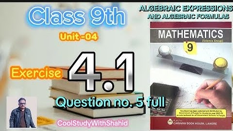 Class 9 Maths Chapter 4 Exercise 4.1 Q.5 || Algebraic Expressions And Algebraic Formulas