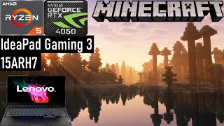 MINECRAFT 1.20.4 | RTX 4050 + Ryzen 5 7535HS FPS TEST WITH SHADERS | Lenovo IdeaPad Gaming 3 15ARH7