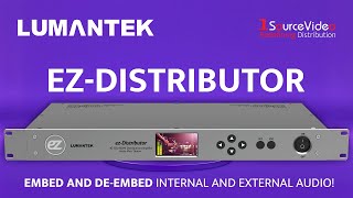 Lumantek's ez-Distributor: For Effortless Video Distribution!