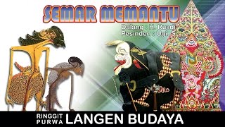 Wayang Kulit Langen Budaya 2017 - SEMAR MEMANTU (Live Streaming)