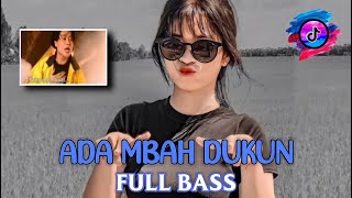 DJ ADA MBAH DUKUN [ FULL BASS ] VIRAL TIKTOK || GHOPAL USMAN // NEW 2022