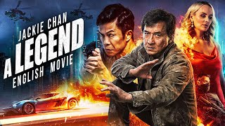 Jackie Chan Is A LEGEND - Hollywood Free English Movie | Blockbuster Action Adventure English Movie