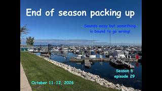 End of season packing up  Oct  11 12, 2025
