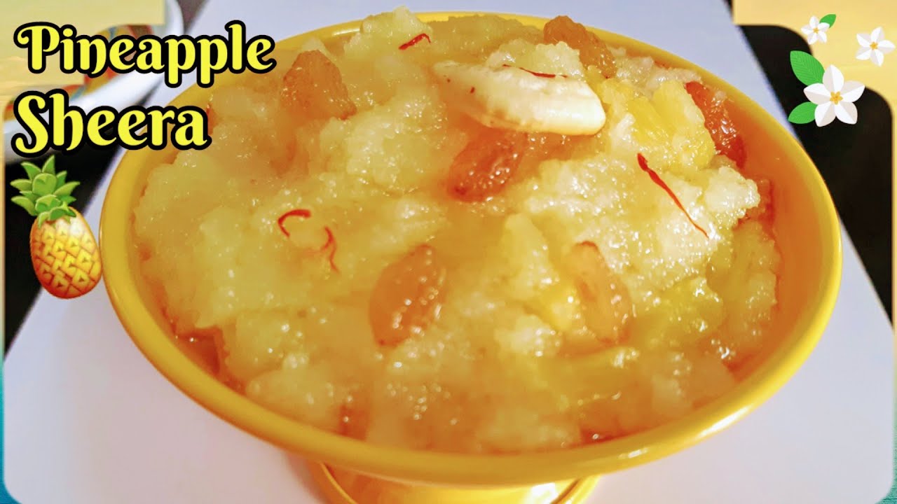Pineapple sheera Pineapple Pudding (GSB Konkani recipe) Mangalore