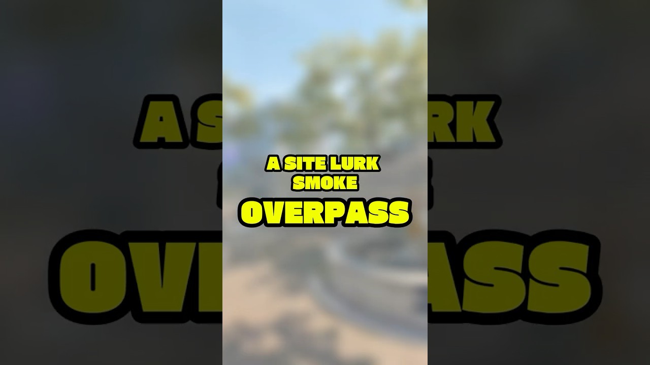 HOW TO THROW THIS A LURK SMOKE ON OVERPASS 