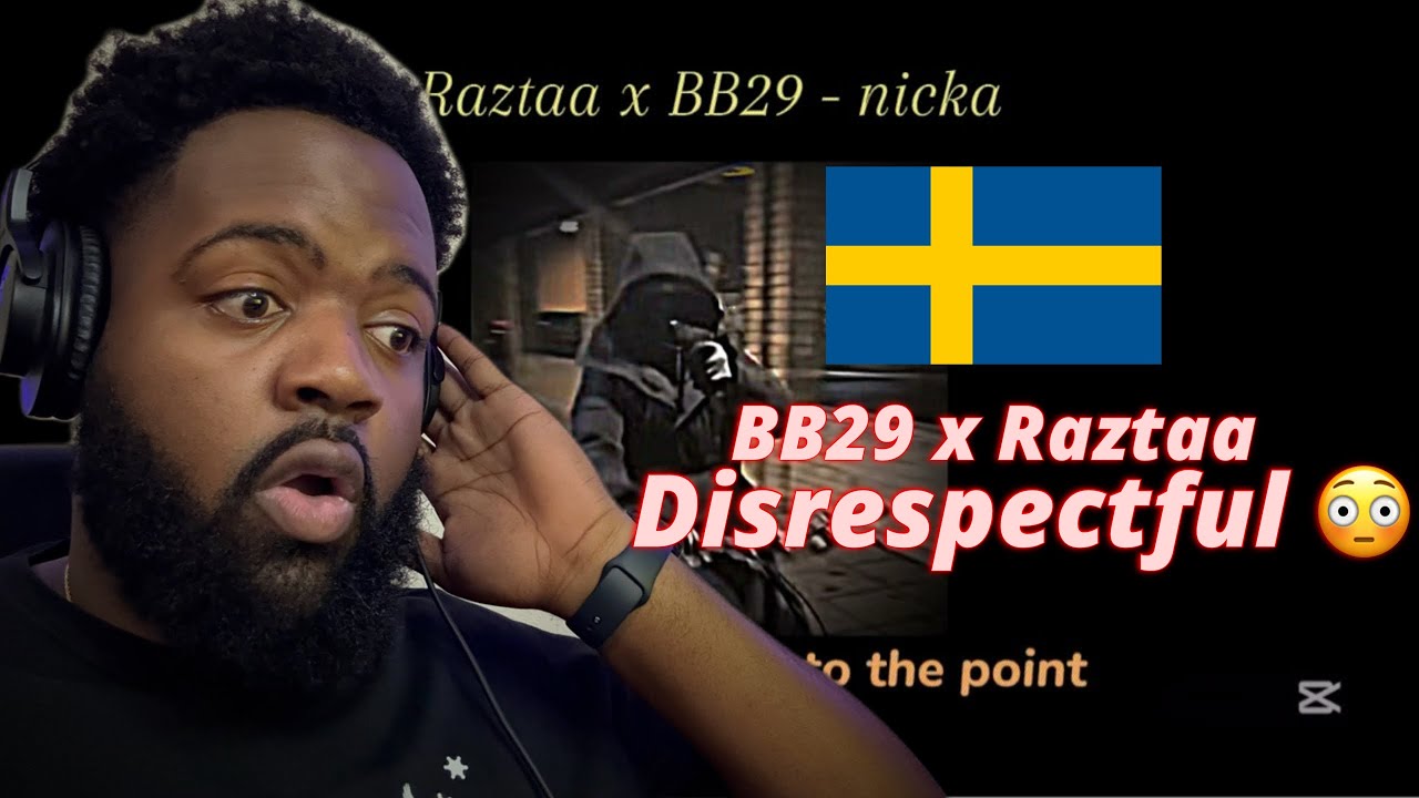 AMERICAN FIRST REACTION TO SWEDISH RAP | Raztaa x BB29 - Nicka