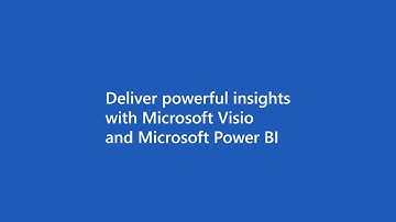 Make data-driven decisions with Power BI and Microsoft Visio​