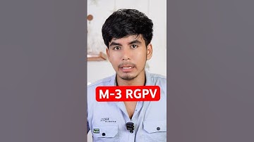 Mathematics - 3 RGPV important Topics | M3 RGPV Exam 2025 | @Growwithfarooque | #rgpvexam