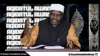 AQIDATUL AWAMI | UBETI WA NNE | MUFTI SHAABAN ABDI MUSA