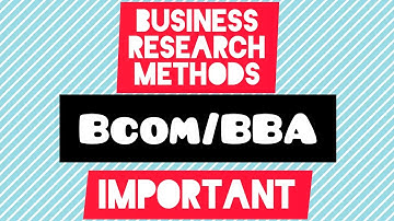 Business Research Methods/Important/5th sem Bcom/BBA