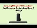 Samsung HW-QS730D Soundbar – Real Consumer Review: Pros/Cons & Settings