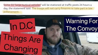 D.C. Bringing In National Guard | People’s Freedom Convoy USA Update