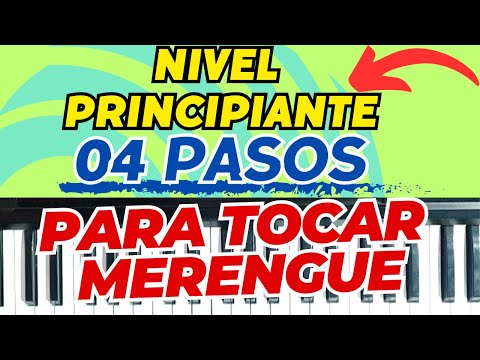 SECRETOS del MERENGUE en PIANO: aprende los 04 PASOS esenciales (NIVEL PRINCIPIANTE)