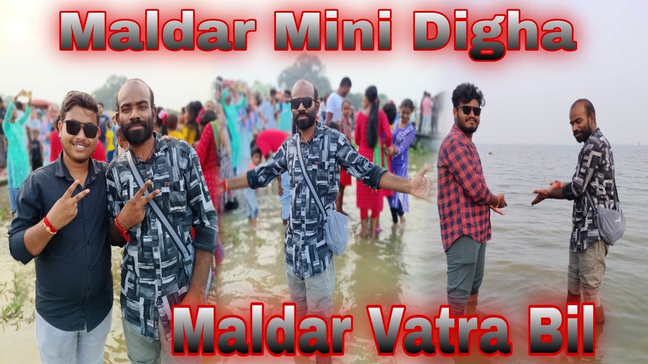 Maldar Mini Digha Malda Vatra Bil 2025 