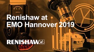 Renishaw at EMO Hannover 2019