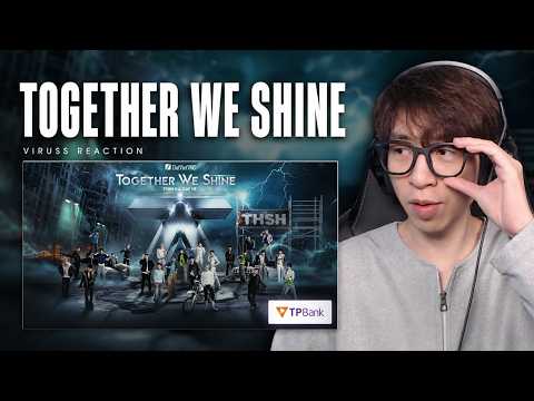 TOGETHER WE SHINE - TINH HÀ "SAY HI" | ViruSs Reaction