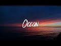 Ouse - Ocean (Lyrics / Lyric Video)