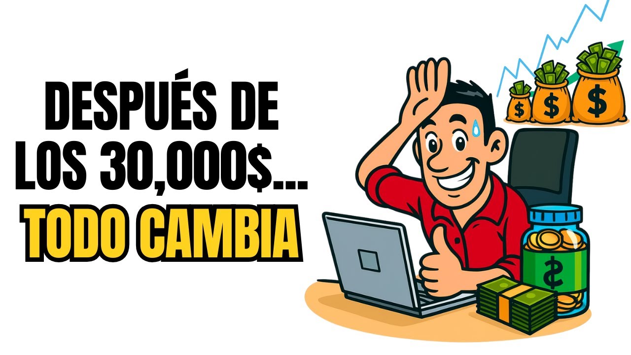 Los $30.000: El Punto Exacto Donde TODO CAMBIA