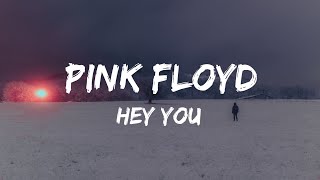 Pınk Floyd- Hey You (Lyrıcs)