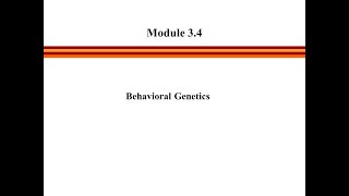 Celebrity Module 3 Segment 4 - Behavioral Genetics Net Worth