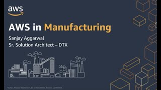 Digital Transformation of Manufacturing: Smart Factories with AWS