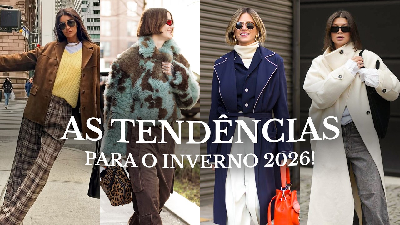 AS TENDÊNCIAS DE INVERNO DE 2026! Tudo que você precisa saber! | Passaporte Fashionista