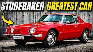 The Rise and Fall of Studebaker's Greatest Car