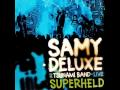 Samy Deluxe - Superheld (Neu!)