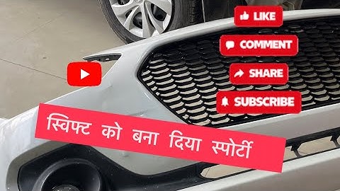 Swift ko bna Diya sports car || Swift RS Grill 🔥🔥🔥