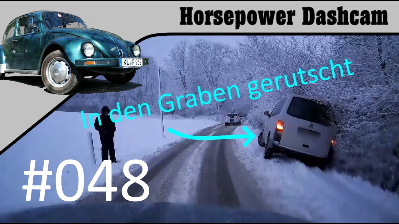 048 - Der eine Schneetag im Jahr - Unfall - Käfer Dashcam