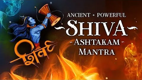 Lord Shiva Mantra For Success - ***WARNING | Shivashtakam Mantra | Powerful Mantra of Shiva - (3hrs)