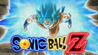 Sonic Ball Z [ Otakon Best Trailer 2022 ]