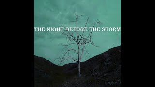 Орфи - The Night Before The Storm