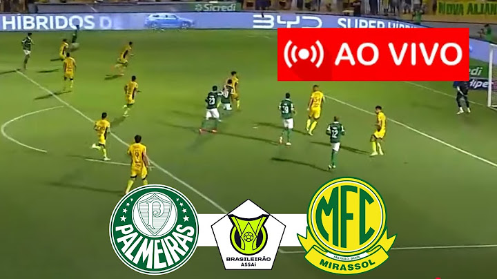 PALMEIRAS x MIRASSOL AO VIVO I BRASILEIRÃO SÉRIE A 2025 I JOGO AO VIVO