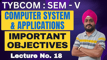TYBCOM | Computer System & Applications | Semester 5 | MYSQL | Lecture 18 | Prof. Gurumit Singh