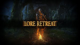 THUS BEGAN THE AGE OF FIRE | Lore Retreat: Dark Souls