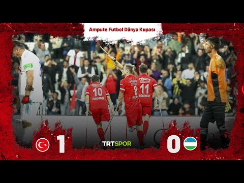 Ampute Futbol Dünya Kupası | Türkiye - Özbekistan (Özet)