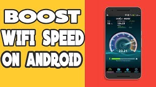 Learn how to increase wifi speed on android no root, app needed. if
you are looking for increasing android, then have come the right ...