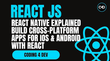 React Native Explained 📱 | Build Cross-Platform Apps for iOS & Android with React