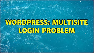 Wordpress: Multisite Login problem