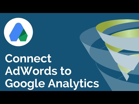 How to Link Your AdWords and Analytics Accounts