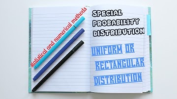 Uniform or rectangular distribution