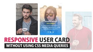 Responsive User Card UI Design Without Using Media Quries - CSS Responsive Grid layout