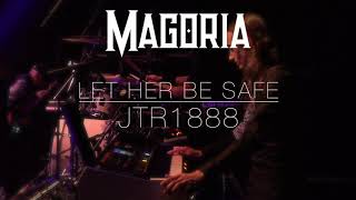Magoria - Let Her Be Safe